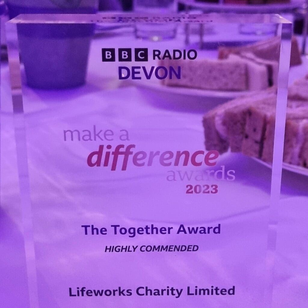 Lifeworks highly commended at bbc radio devon make a difference awards 2